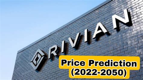 The Tesla <b>stock</b> <b>price</b> has had a difficult start in 2022. . Rivian stock price prediction 2050